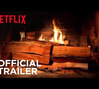 Fireplace for Your Home – Netflix