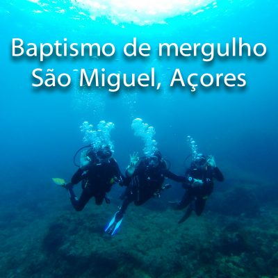 Baptismo de Mergulho nos Açores
